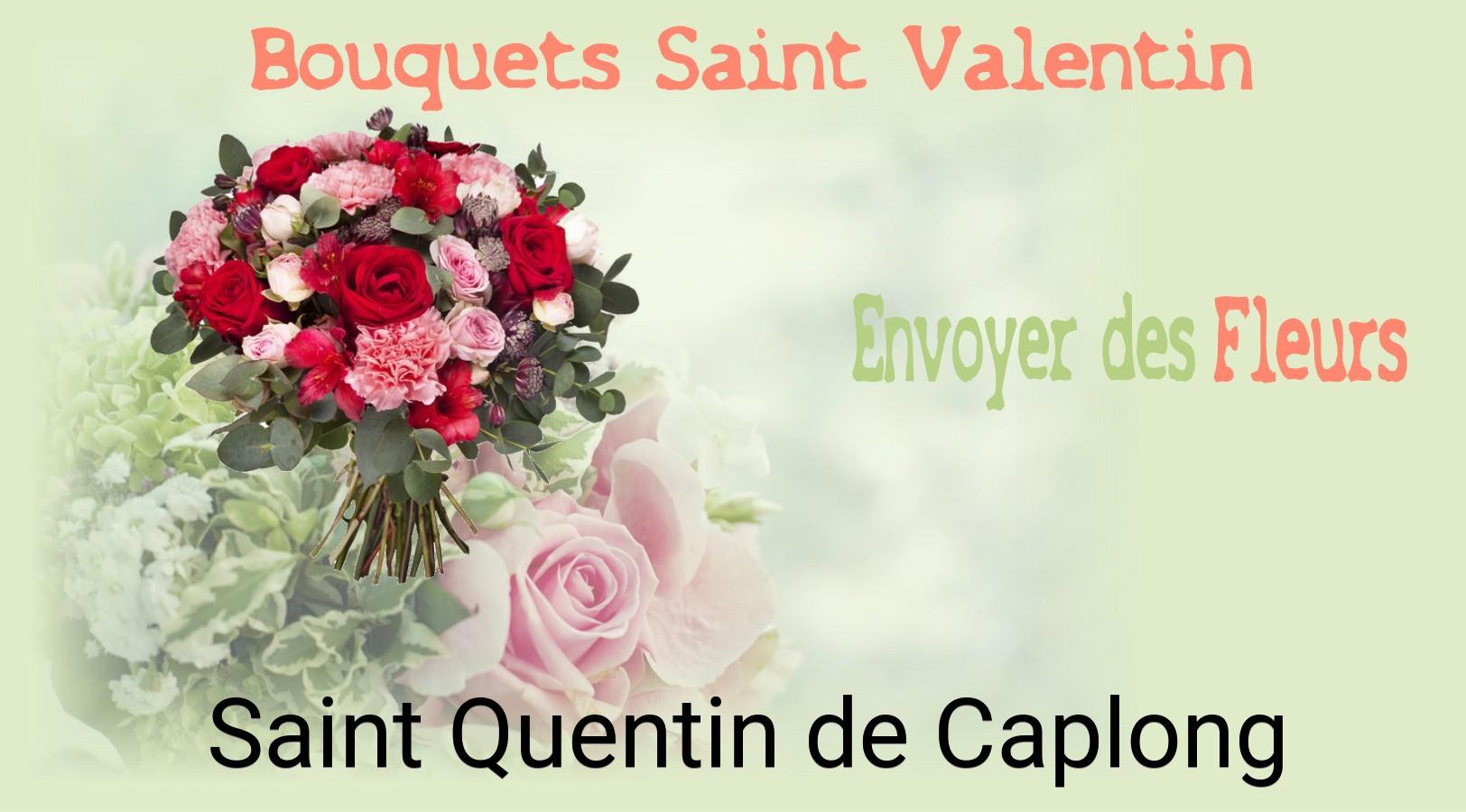Roses de Saint-Valentin livrées à Saint-Quentin-de-Caplong